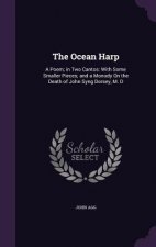 THE OCEAN HARP: A POEM; IN TWO CANTOS: W