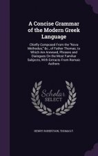 A CONCISE GRAMMAR OF THE MODERN GREEK LA