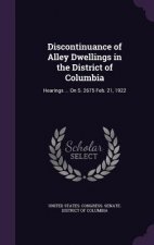 DISCONTINUANCE OF ALLEY DWELLINGS IN THE