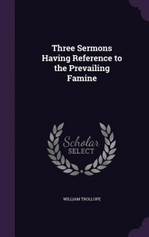 THREE SERMONS HAVING REFERENCE TO THE PR