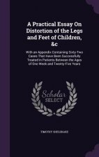 A PRACTICAL ESSAY ON DISTORTION OF THE L