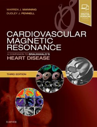 Cardiovascular Magnetic Resonance (Warren Manning)(Twarda)