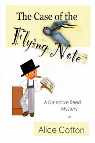 Case of the Flying Note