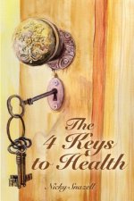 4 Keys to Health