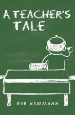 Teacher's Tale
