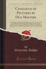 Catalogue of Pictures by Old Masters