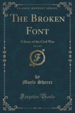 The Broken Font, Vol. 2 of 2
