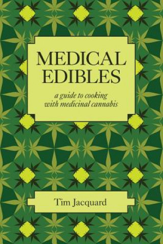Medical Edibles