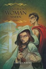 Centurion's Woman (1)