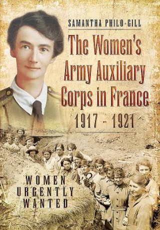 Women's Army Auxiliary Corps in France, 1917   1921