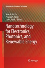 Nanotechnology for Electronics, Photonics, and Renewable Energy