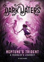 Neptune's Trident: A Mermaid's Journey