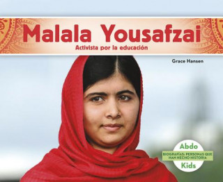 Malala Yousafzai: Activista Por La Educación