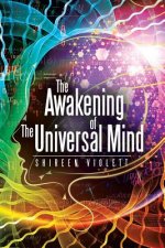 Awakening of The Universal Mind