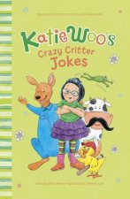 Katie Woo's Joke Books: Katie Woo's Crazy Critter Jokes