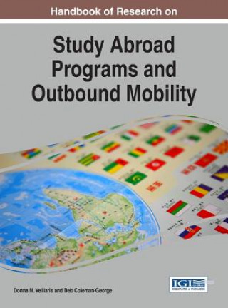 Handbook of Research on Study Abroad Programs and Outbound Mobility