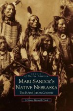 Mari Sandoz's Native Nebraska