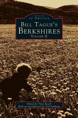 Bill Tague's Berkshires, Volume II