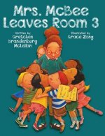 Mrs. McBee Leaves Room 3