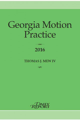 Georgia Motion Practice 2016