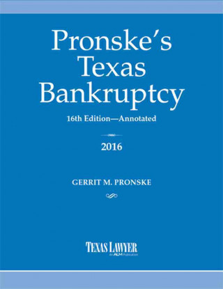 Pronske's Texas Bankruptcy 2016