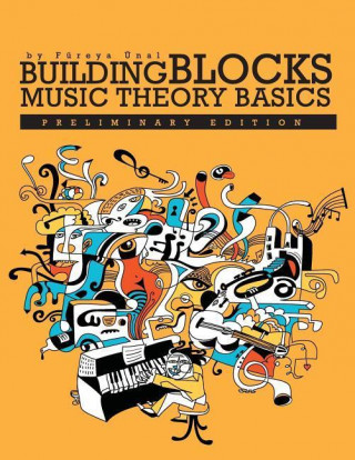 Building Blocks: Music Theory Basics