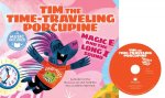 Tim the Time-Traveling Porcupine: Magic E and the Long I Sound