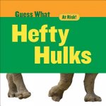 Hefty Hulks: Rhinoceros