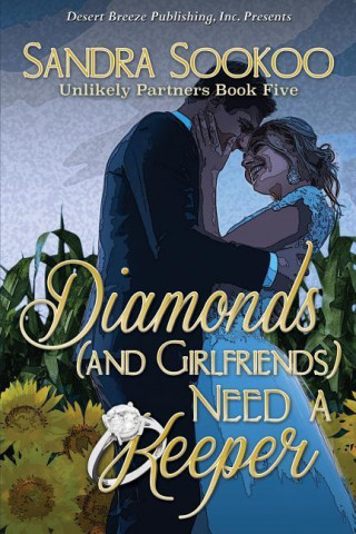 Diamonds (and Girlfriends) Need a Keeper