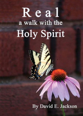 R E A L: A Walk with the Holy Spirit
