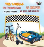 Wheels -The Friendship Race Le ruote - La gara dell'amicizia