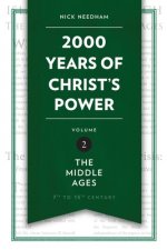 2,000 Years of Christ's Power Vol. 2