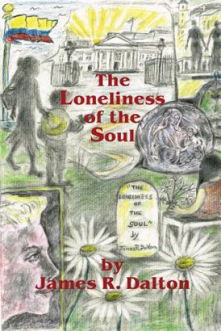 Loneliness of the Soul