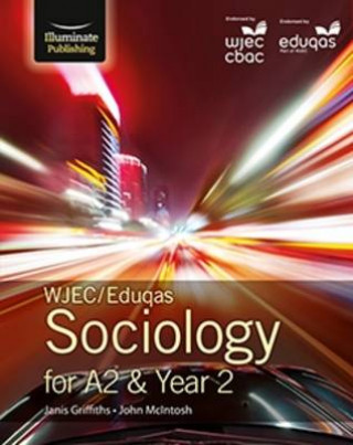 WJEC/Eduqas Sociology for A2 & Year 2: Student Book
