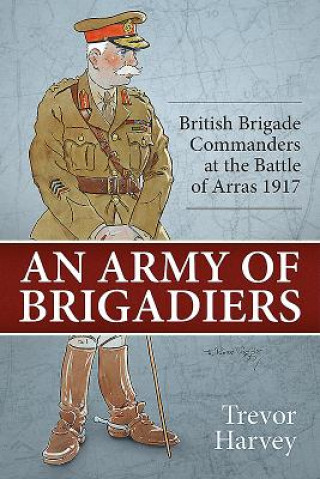 Army of Brigadiers