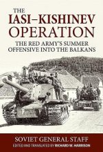 Iasi - Kishinev Operation, 20-29 August 1944