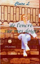 De l'encre sur mes doigts