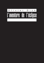 L'aventure de l'eclipse