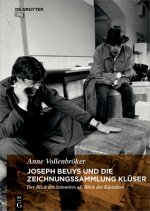 Joseph Beuys und die Zeichnungssammlung Kluser