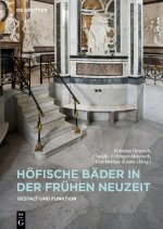 Hoefische Bader in der Fruhen Neuzeit