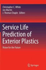 Service Life Prediction of Exterior Plastics