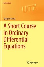 Short Course in Ordinary Differential Equations