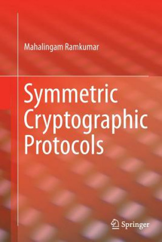 Symmetric Cryptographic Protocols