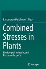 Combined Stresses in Plants