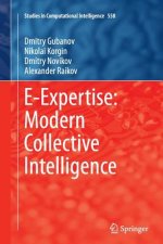E-Expertise: Modern Collective Intelligence