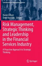 Risk Management, Strategic Thinking and Leadership in the Financial Services Industry