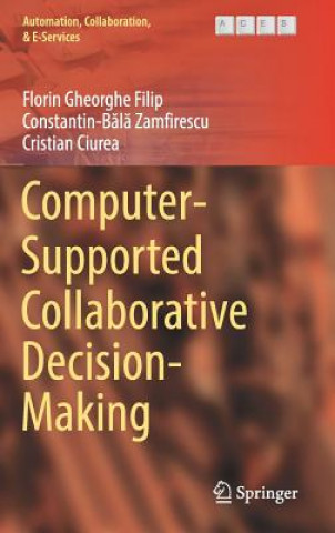 Computer-Supported Collaborative Decision-Making