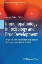 Immunopathology in Toxicology and Drug Development