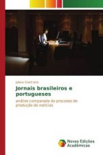Jornais brasileiros e portugueses