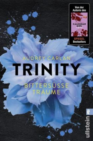 Trinity 04 - Bittersüße Träume